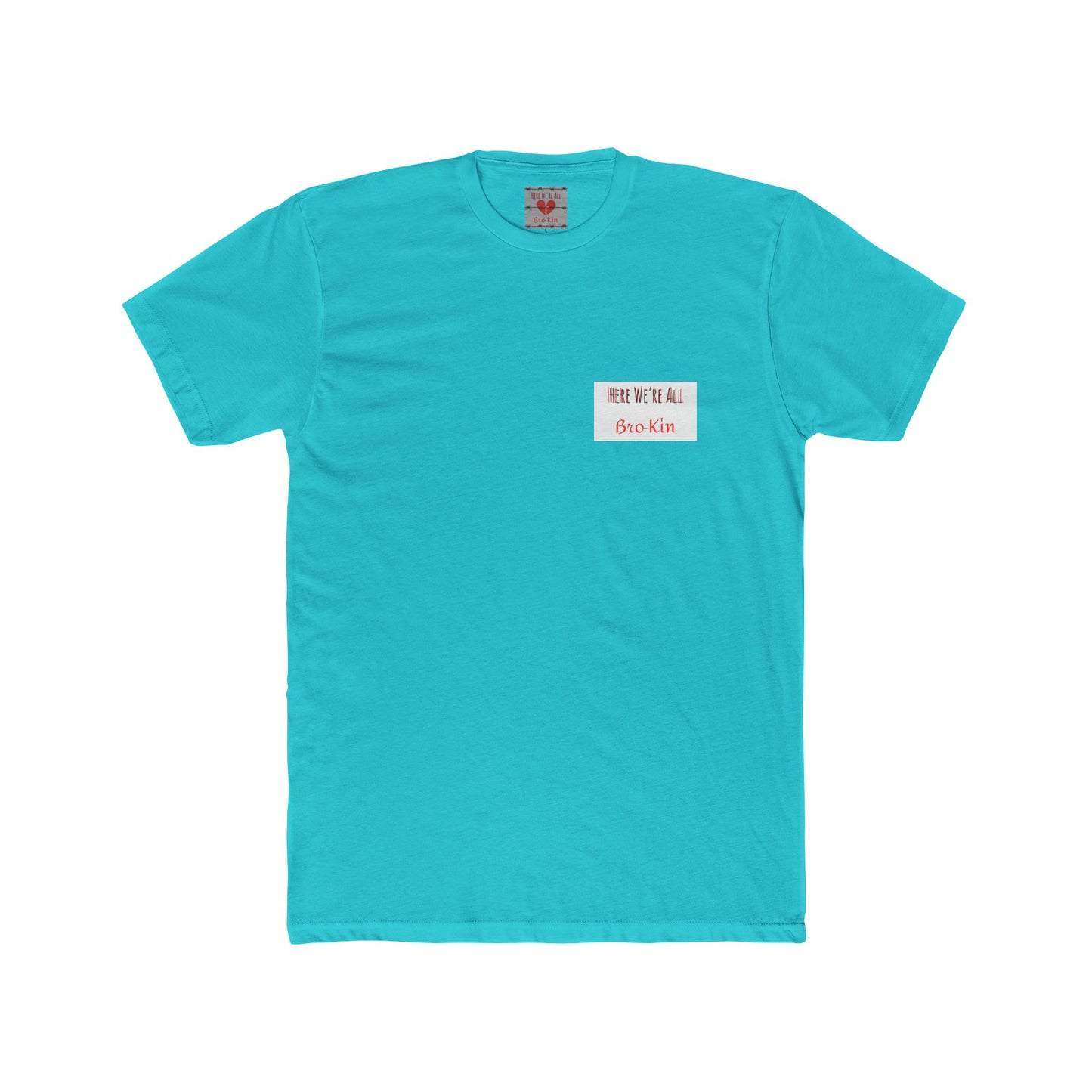 Bro-Kin Heartbreak Unisex Cotton Tee - Casual Comfort for Siblings